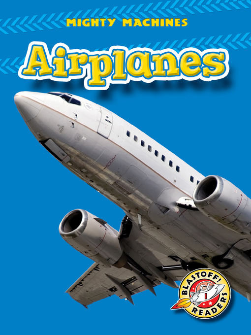 Title details for Airplanes by Mary Lindeen - Available